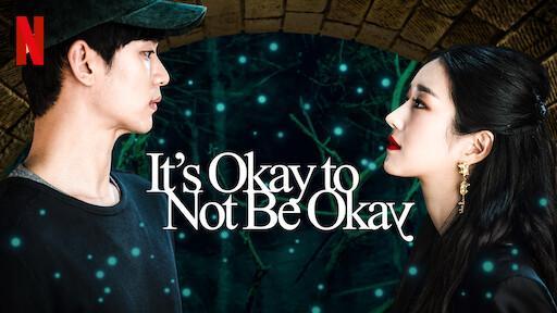 its okay to not be okay netflix korean dramas