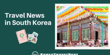 travel news in korea