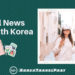 travel news in korea